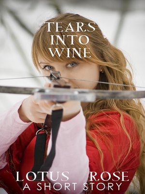 cover image of Tears Into Wine